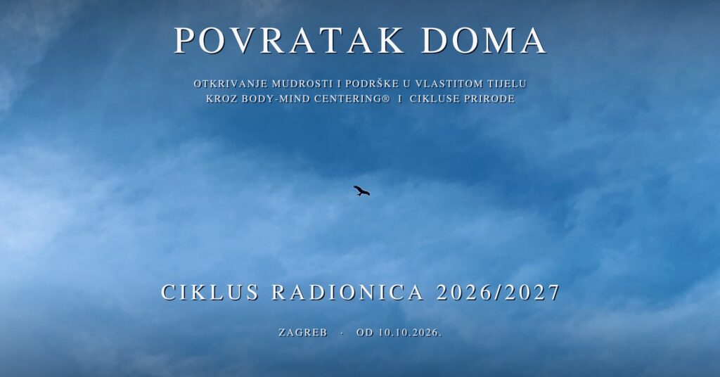 Povratak Doma - Radionice Body-Mind Centeringa